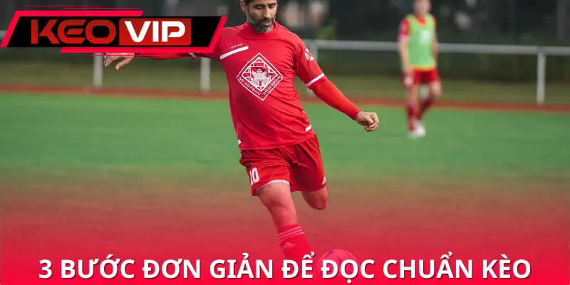 3 bước đơn giản để đọc chuẩn kèo FT châu Á 1x2