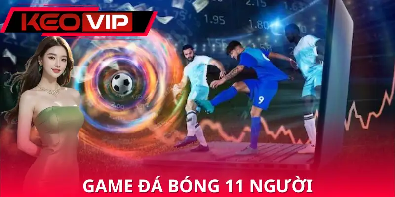 Game Đá Bóng 11 Người